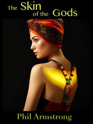 cover image of The Skin of the Gods